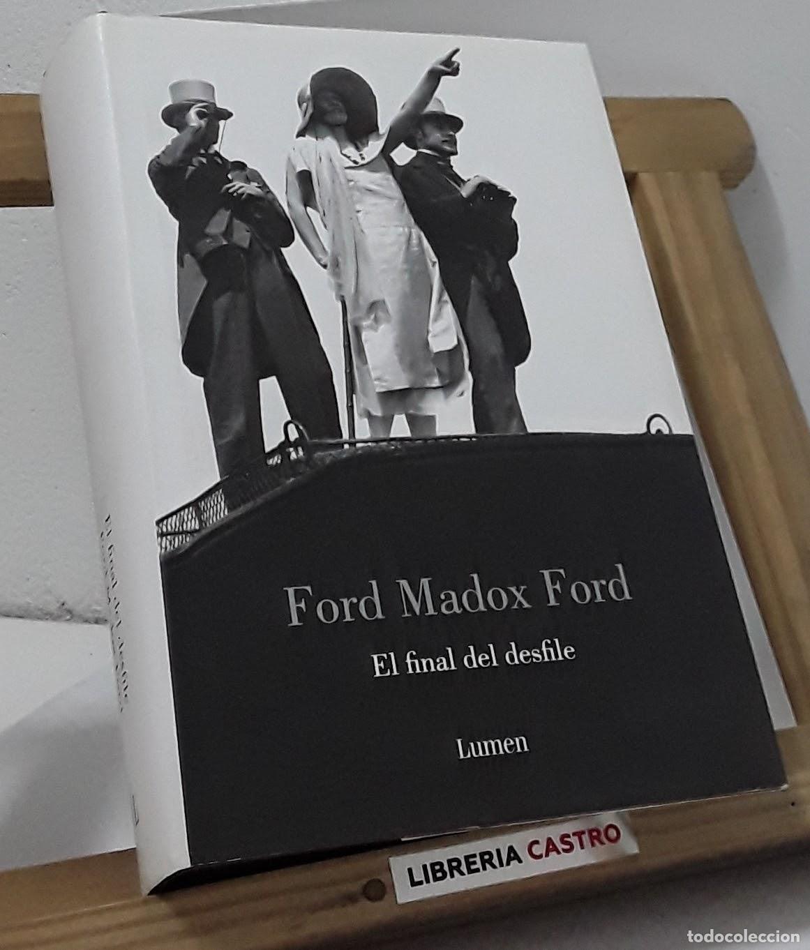 Libros: El final del desfile - Ford Madox Ford - Foto 1