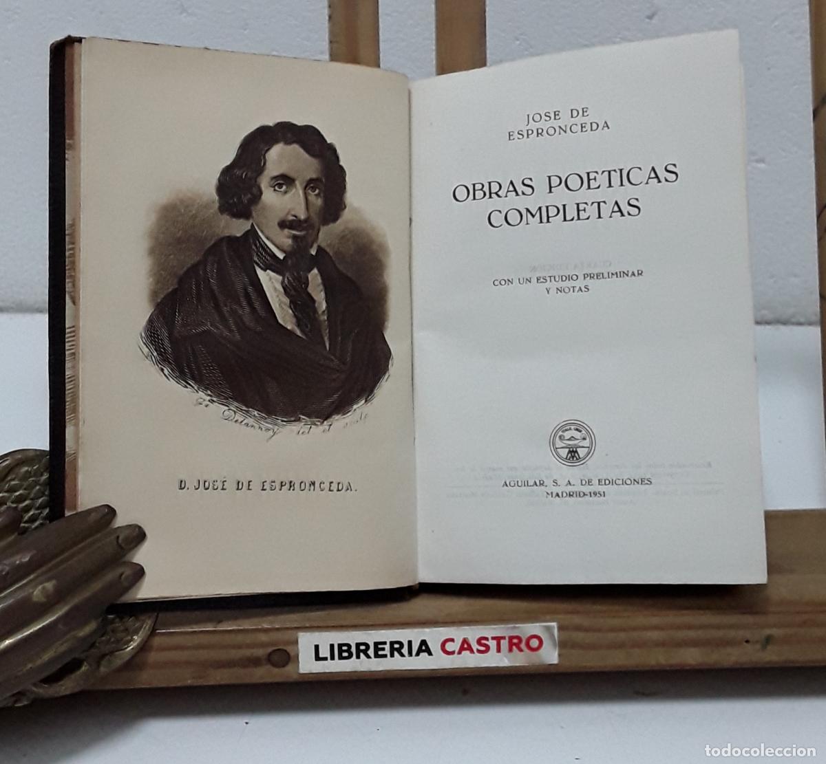 Libros: Obras Po&eacute;ticas Completas - Jos&eacute; de Espronceda. - Foto 1