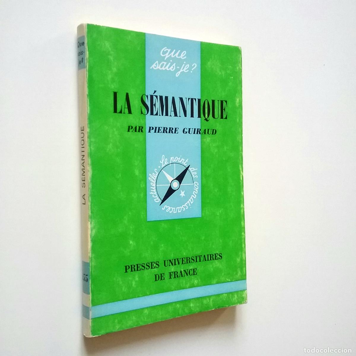 Libros: Pierre Guiraud - La S&eacute;mantique - Foto 1