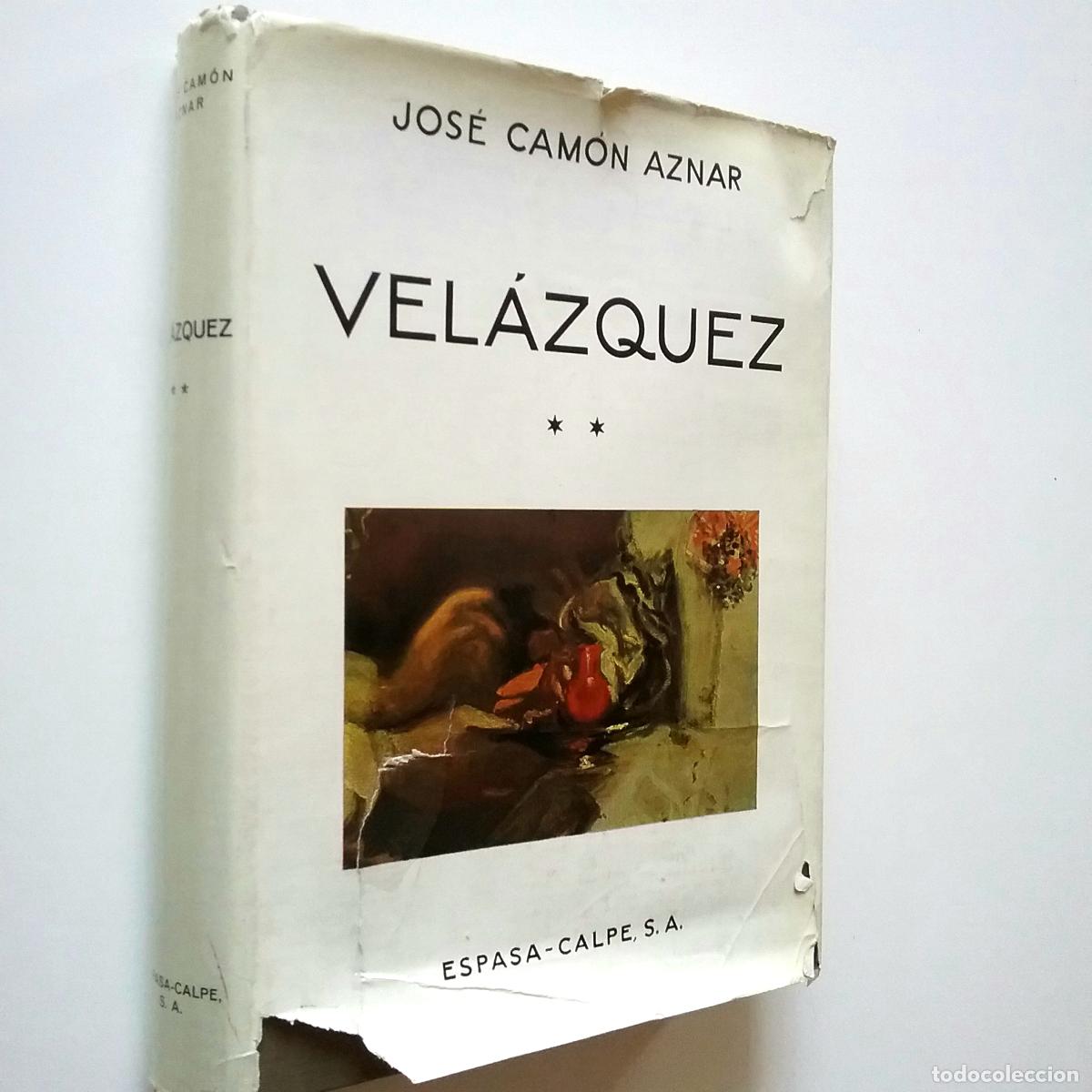 Libros: Jos&eacute; Cam&oacute;n Aznar - Vel&aacute;zquez. Tomo II - Foto 1