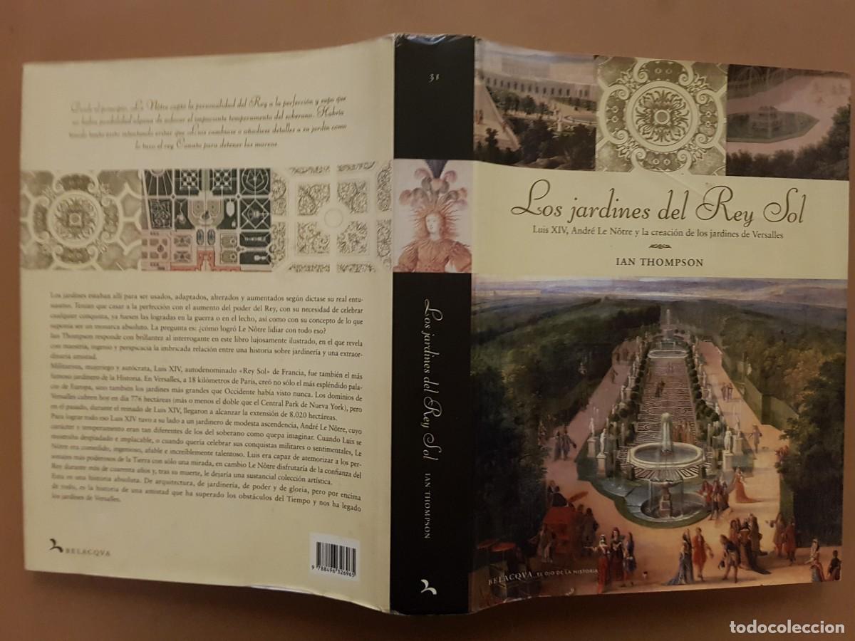 Libros: LOS JARDINES DEL REY SOL - IAN THOMPSON - 1&ordf; EDICI&Oacute;N - 2006 (ILUST) - Foto 2