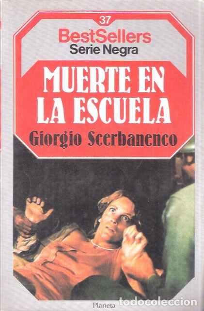 Libros: Muerte en la escuela - Giorgio Scerbanenco - Foto 1