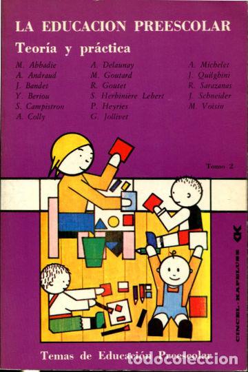 Libros: LA EDUCACION PREESCOLAR. - VV.AA. - Foto 1