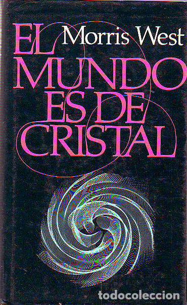Libros: EL MUNDO ES DE CRISTAL. - WEST Morris. - Foto 1