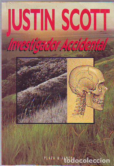 Libros: INVESTIGADOR ACCIDENTAL. - SCOTT Justin. - Foto 1