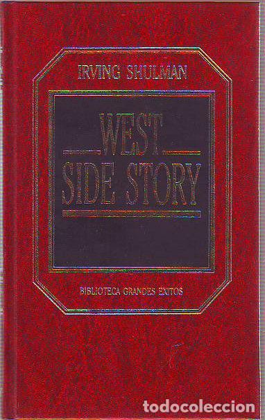Libros: WEST SIDE STORY. - SHULMAN Irving. - Foto 1