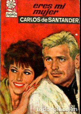Libros: ERES MI MUJER. - SANTANDER Carlos de. - Foto 1