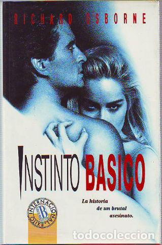 Libros: INSTINTO BASICO. - OSBORNE Richard. - Foto 1