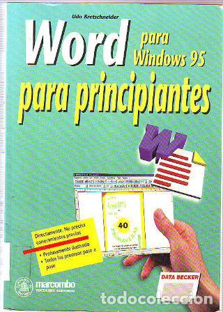 Libros: WORD PARA WINDOWS 95 PARA PRINCIPIANTES. - BRETSCHNEIDER Udo. - Foto 1