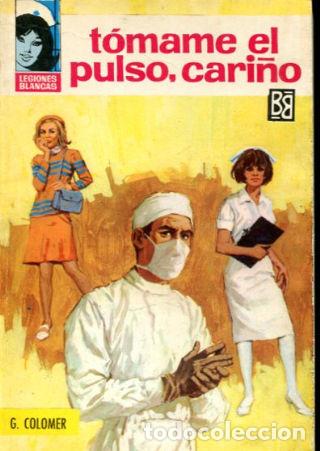 Libros: TOMAME EL PULSO, CARI&Ntilde;O. - COLOMER G. - Foto 1