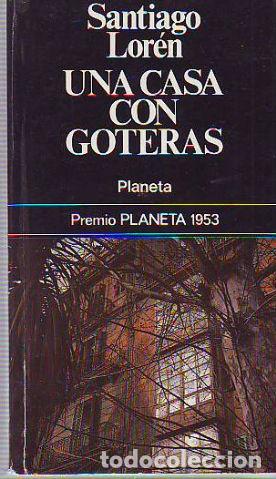 Libros: UNA CASA CON GOTERAS. - LOREN Santiago. - Foto 1