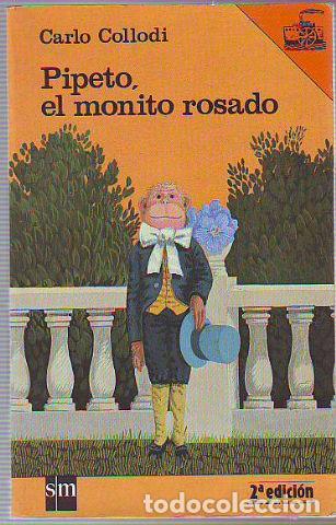 Libros: PIPETO, EL MONITO ROSADO. - COLLODI Carlo. - Foto 1
