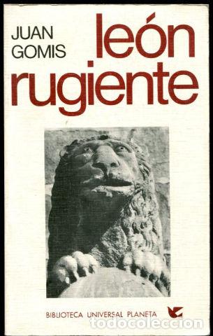Libros: LEON RUGIENTE. - GOMIS Juan. - Foto 1