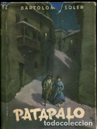Libros: PATAPALO. - SOLER Bartolome. - Foto 1