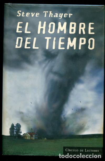 Libros: EL HOMBRE DEL TIEMPO. - THAYER Steve. - Foto 1