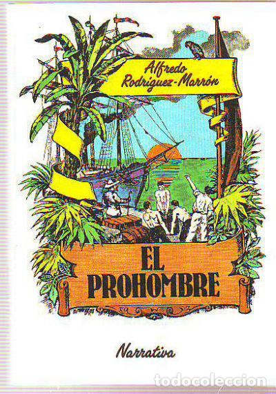 Libros: EL PROHOMBRE. - RODRIGUEZ-MARRON Alfredo. - Foto 1