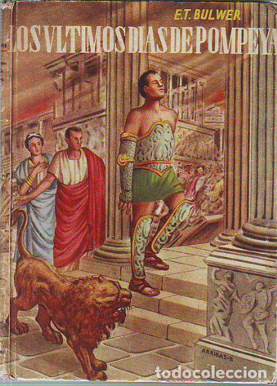 Libros: LOS ULTIMOS DIAS DE POMPEYA. - BULWER E.T. - Foto 1