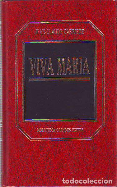 Libros: VIVA MARIA. - CARRIERE Jean-Claude. - Foto 1
