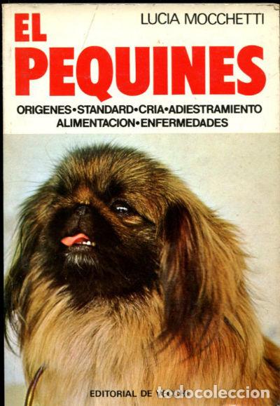 Libros: EL PEQUINES. - MOCCHETTI Lucia. - Foto 1