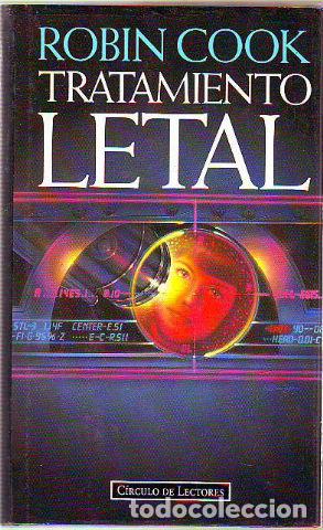 Libros: TRATAMIENTO LETAL. - COOK Robin. - Foto 1