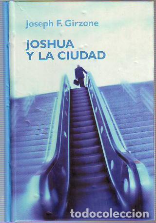 Libros: JOSHUA Y LA CIUDAD. - GIRZONE Jpseph F. - Foto 1