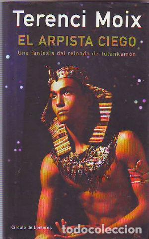 Libros: EL ARPISTA CIEGO. - MOIX Terenci. - Foto 1