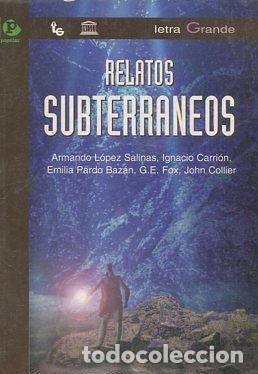 Libros: RELATOS SUBTERRANEOS. - VV.AA. - Foto 1