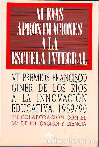Libros: NUEVAS APROXIMACIONES A LA ESCUELA INTEGRAL. - - Foto 1