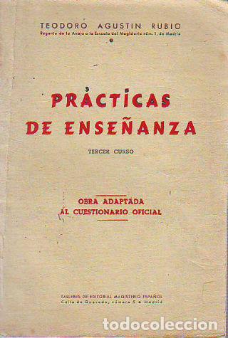 Libros: PR&Aacute;CTICAS DE ENSE&Ntilde;ANZA. TERCER CURSO. - RUBIO Teodoro Agust&iacute;n. - Foto 1