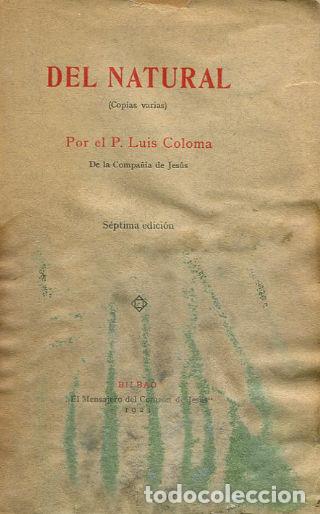 Libros: DEL NATURAL (COPIAS VARIAS). - COLOMA Luis. - Foto 1