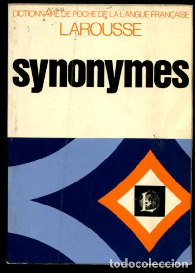 Libros: DICTIONAIRE DES SYNONYMES DE LA LANGUE FRAN&Ccedil;AISE. - BAILLY Ren&eacute;. - Foto 1