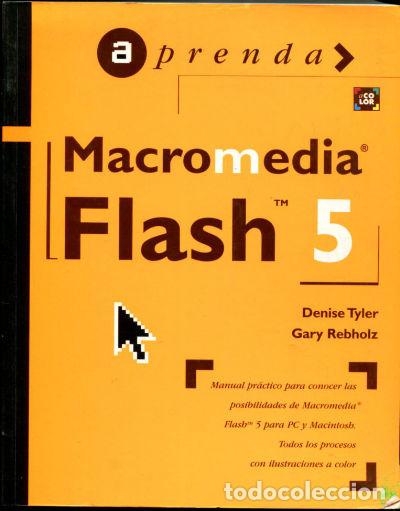 Libros: APRENDA MACROMEDIA FLASH TM 5. MANUAL PR&Aacute;CTICO PARA CONOCER LAS POSIBILIDADES DE MACROMEDIA FLASH TM - Foto 1