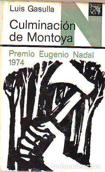 Libros: CULMINACION DE MONTOYA. - GASULLA Luis. - Foto 1