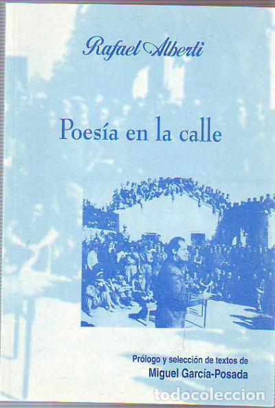 Libros: POESIA EN LA CALLE. - ALBERTI Rafael. - Foto 1