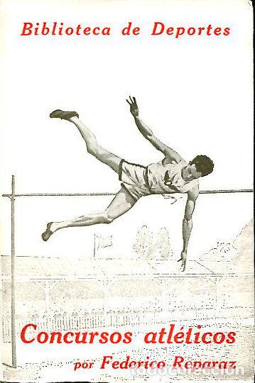 Libri di seconda mano: CONCURSOS ATLETICOS. - REPARAZ Federico.