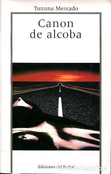 Libros: CANON DE ALCOBA. - MERCADO Tununa. - Foto 1