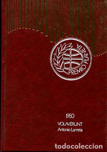 Libros: VOLAVERUNT. - LARRETA Antonio. - Foto 1
