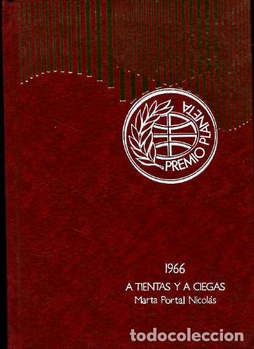 Libros: A TIENTAS Y A CIEGAS. - PORTAL NICOLAS Marta. - Foto 1