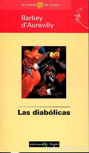 Libros: LAS DIABOLICAS. - D AUREVILLY Barbey. - Foto 1