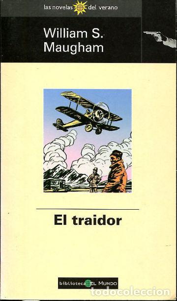 Libros: EL TRAIDOR. - MAUGHAM William S. - Foto 1