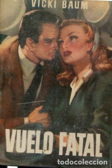 Libros: VUELO FATAL. - BAUM Vicki. - Foto 1