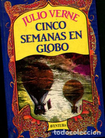 Libros: CINCO SEMANAS EN GLOBO. - VERNE Julio. - Foto 1