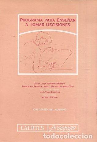 Libros: PROGRAMA PARA ENSE&Ntilde;AR A TOMAR DECISIONES. - VV.AA. - Foto 1