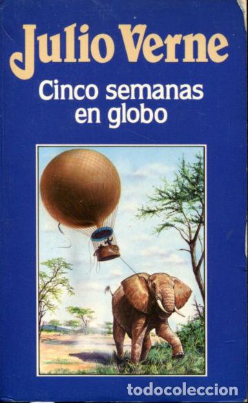 Libros: CINCO SEMANAS EN GLOBO. - VERNE Julio. - Foto 1