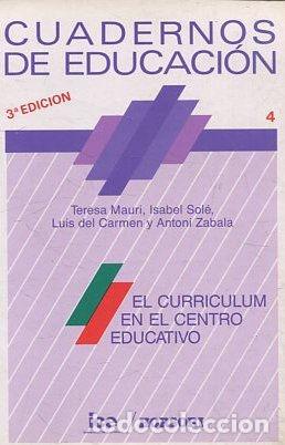 Libros: CUADERNOS DE EDUCACION.EL CURRICULUM EN EL CENTRO EDUCATIVO. - Vv.AA. - Foto 1