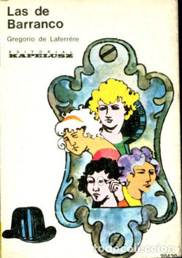 Libros: LAS DE BARRANCO. - LAFERRERE Gregorio de. - Foto 1
