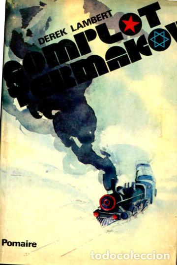 Libros: EL COMPLOT YERMAKOV. - LAMBERT Derek. - Foto 1