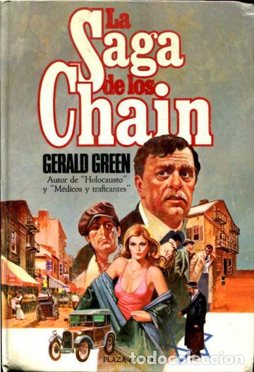 Libros: LA SAGA DE LOS CHAIN. - GREEN Gerald. - Foto 1
