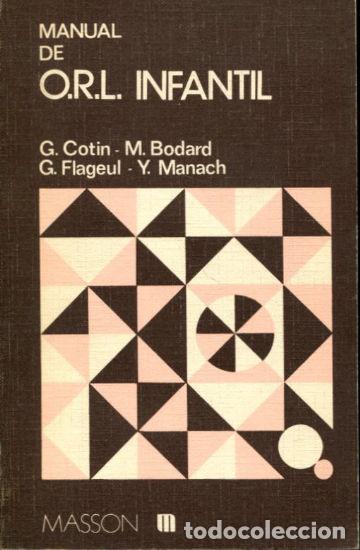 Livres: MANUAL DE O.R.L. INFANTIL - COTIN G. (et alii).