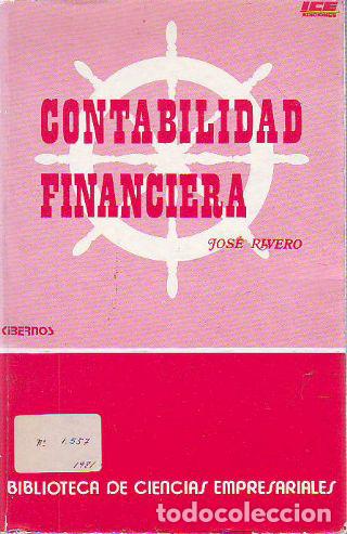 Libros: CONTABILIDAD FINANCIERA. - RIVERO Jos&eacute;. - Foto 1